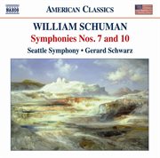 Schuman, W. : Symphonies Nos. 7 And 10 cover image