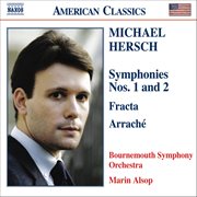 Hersch : Symphonies Nos. 1 & 2 / Fracta / Arrache cover image