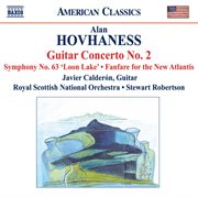 Hovhaness : Guitar Concerto No. 2 / Symphony No. 63 / Fanfare For The New Atlantis cover image