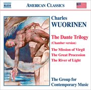 Wuorinen : Dante Trilogy (chamber Version) cover image