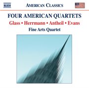 Evans, R. : String Quartet No. 1 / Glass, P.. String Quartet No. 2 / Antheil, G.. String Quartet N cover image