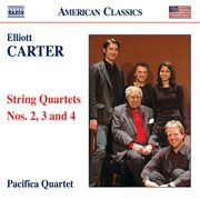 Carter, E. : String Quartets Nos. 2, 3 And 4 cover image
