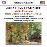Leshnoff, J. : Violin Concerto / Distant Reflections / String Quartet No. 1 cover image