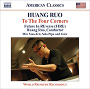 Huang, Ruo : Drama Theater Nos. 2-4 / String Quartet No. 1, "The 3 Tenses" cover image