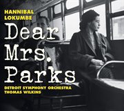 Lokumbe : Dear Mrs. Parks cover image