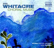 Whitacre : Choral Music cover image
