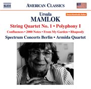 Mamlok : String Quartet No. 1. Polyphony No. 1 cover image