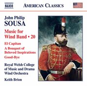 Sousa : Music For Wind Band, Vol. 20 cover image
