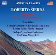 Roberto Sierra : Cantares, Loíza & Triple Concierto cover image