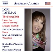 Opperman, Laitman & Rosenblum : Works For Voice & Clarinet cover image