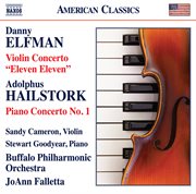 Elfman : Violin Concerto, 'eleven Eleven'. Hailstork. Piano Concerto No. 1 cover image