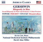 Gershwin, Joan Tower & Steven Stucky : Works For Piano & Orchestra cover image