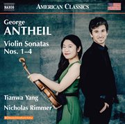 Antheil : Violin Sonatas Nos. 1-4 cover image