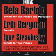 Sonata for two pianos and percussion : Borealis ; Sonata for two pianos cover image