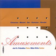 Amusements : Works Arranged For Flute And Guitar cover image