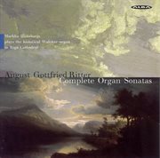 Ritter : Complete Organ Sonatas cover image