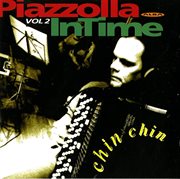Intime Quartet : Piazzolla, Vol. 2 cover image