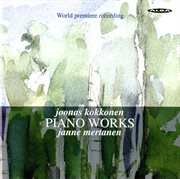 Kokkonen : Piano Works cover image