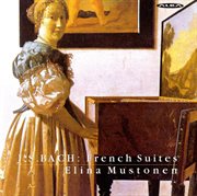 J.s. Bach : French Suites cover image