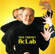Trio Fratres : Ac Lab cover image