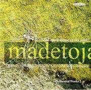 Madetoja : Orchestral Works, Vol. 2 cover image