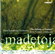 Madetoja : Orchestral Works, Vol. 3 cover image