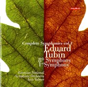Tubin : Complete Symphonies, Vol. 4 (nos. 8 And 1) cover image