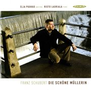 Schubert : Schöne Müllerin (die) cover image