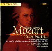 Mozart : Serenade No. 10 In B-Flat Major, K. 361, "Gran Partita" cover image
