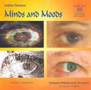 Tiensuu : Minds And Moods cover image
