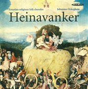 Ockeghem, J. : Choral Music (estonian Religious Folk Chorales) cover image