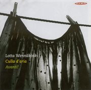 Wennakoski, L. : Culla D'aria / Love And Life Of A Woman / Nosztalgiaim / Rain Opens cover image