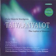 Nordgren, P.h. : Taivaanvalot (the Lights Of Heaven) cover image