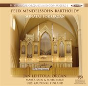 Mendelssohn : Historical Organs & Composers, Vol. 4 cover image