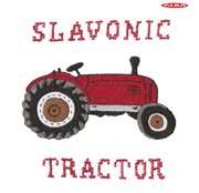 Slavonic Tractor cover image
