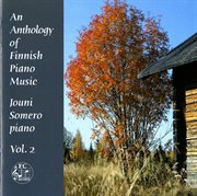 An Anthology Of Finnish Piano Music, Vol. 2 cover image