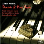 Arensky : Pianotrio & Piano Works cover image