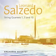 Salzedo : String Quartets Nos. 1, 5 & 10 cover image