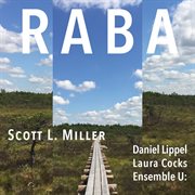 Scott L. Miller : Raba cover image