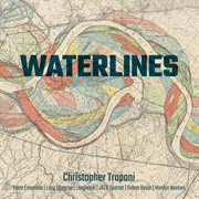 Christopher Trapani : Waterlines cover image