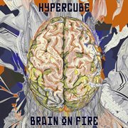 Brain On Fire cover image
