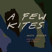 A Few Kites cover image