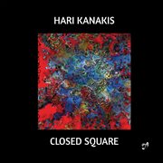 Kanakis : Closed Square cover image