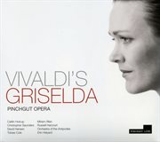 Vivaldi : Griselda cover image