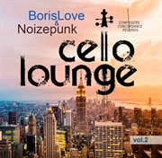 Cello Lounge, Vol. 2 cover image