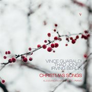 Guaraldi, Jones & Berlin : Christmas Songs cover image