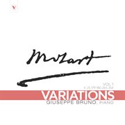Mozart: Piano Variations, Vol. 1: K. 25, 179, 180, 265, 354. K. 25, 179, 180, 265, 354 cover image
