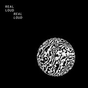 Real Loud cover image