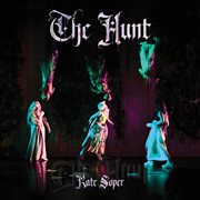 Kate Soper : The Hunt cover image