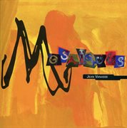 Mosaïques (feat. Mathieu Belanger, Richard Savoie, Sylvain Provost, Normand Guibeault & Pierre Ta cover image